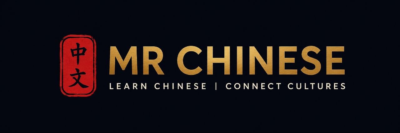 MR CHINESE — Learn Chinese, Connect Cultures